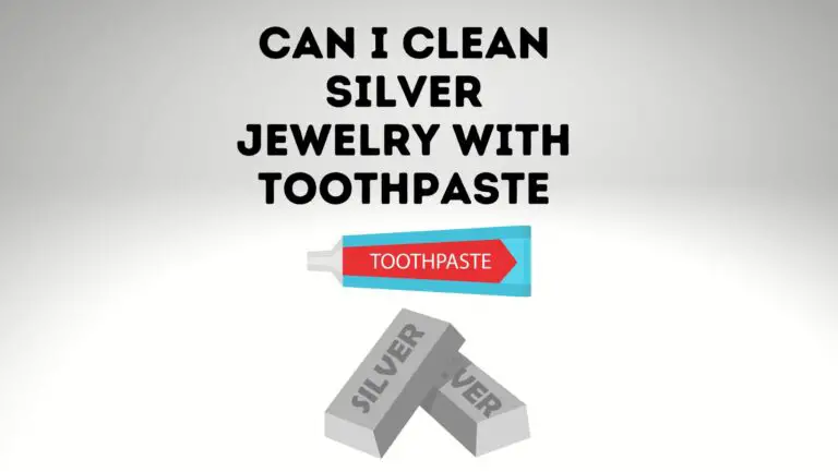 Can I Clean Silver Jewelry With Toothpaste? Does it Harm Silver?