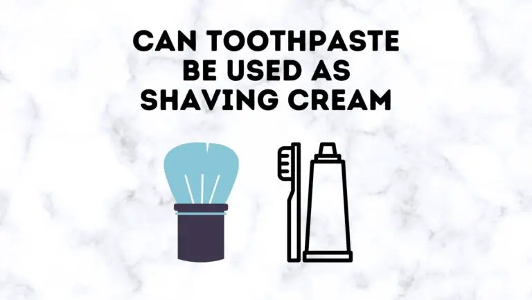 Can Toothpaste Be Used As Shaving Cream?